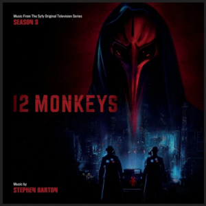 12 Monkeys: Season 3 (Music From The Syfy Original Television Series)