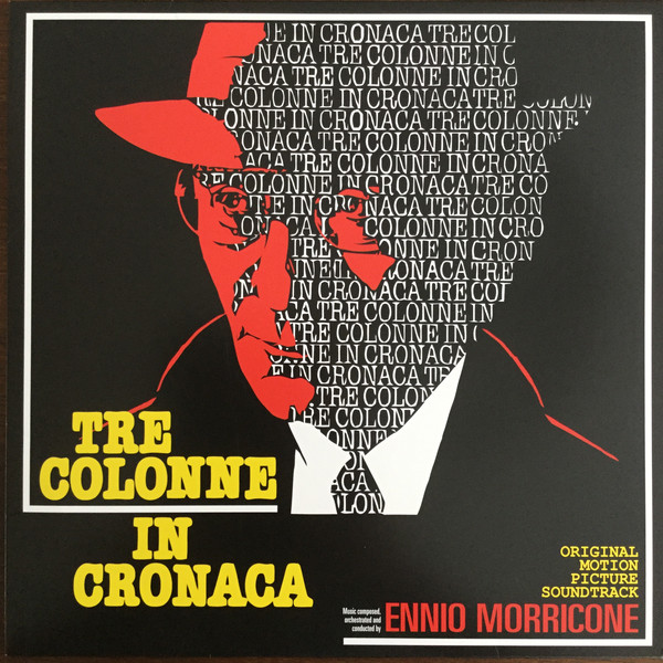 Tre Colonne In Cronaca (Original Motion Picture Soundtrack)
