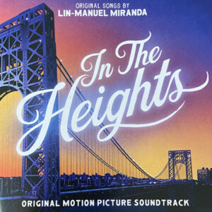 In The Heights - Original Motion Picture Soundtrack