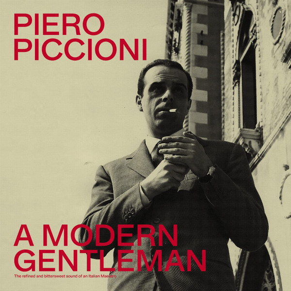 A Modern Gentleman: The Refined Bittersweet Sound Of An Italian MaestroA Modern Gentleman: The Refined Bittersweet Sound Of An Italian Maestro