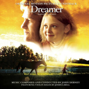 Dreamer (Original Motion Picture Soundtrack)