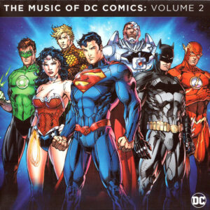The Music Of DC Comics: Volume 2