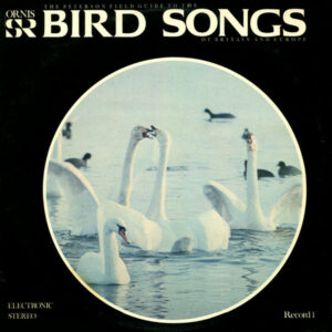 The Peterson Field Guide To The Bird Songs Of Britain And Europe: Record 1