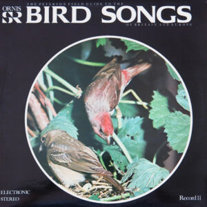 The Peterson Field Guide To The Bird Songs Of Britain And Europe: Record 11