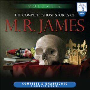 The Complete Ghost Stories of M. R. James - Volume 2