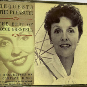 Requests The Pleasure (The Best Of Joyce Grenfell - 3xCDs)