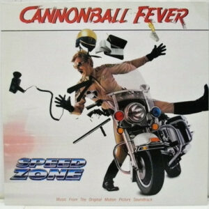 Speed Zone (Cannonball Fever)
