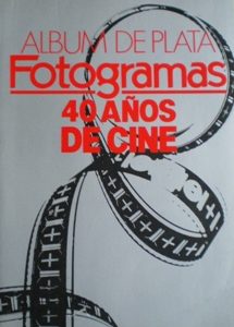 Album de Plata: Fotogramas 40años de Cine original soundtrack