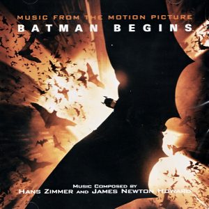 Batman Begins- Music From The Motion Picture