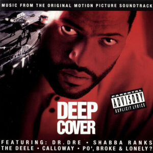 Deep Cover (Music From The Original Motion Picture Soundtrack)
