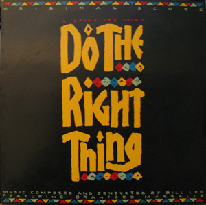 Do The Right Thing (Original Score)