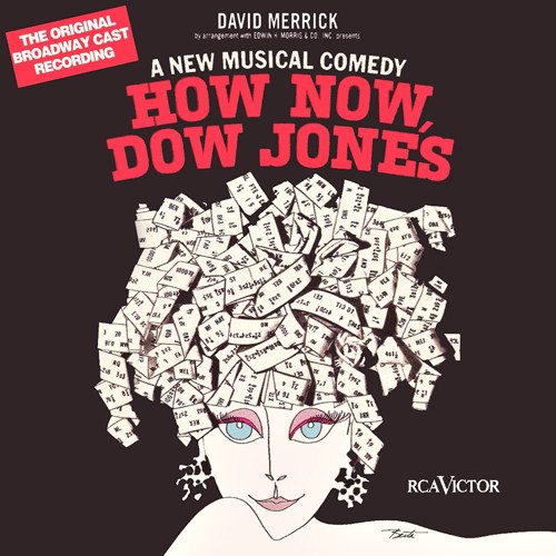How Now, Dow Jones (Original Broadway Cast Recording)