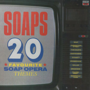 Soaps: 20 favourite soap opera themes