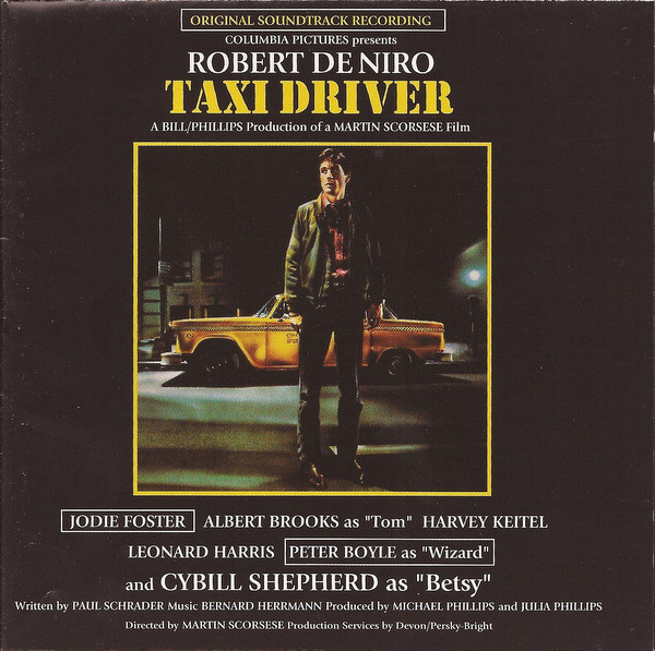 Taxi Driver (Original Soundtrack Recording) Label: Arista ‎– 07822-19005-2 Format: CD, Album, Reissue, Remastered