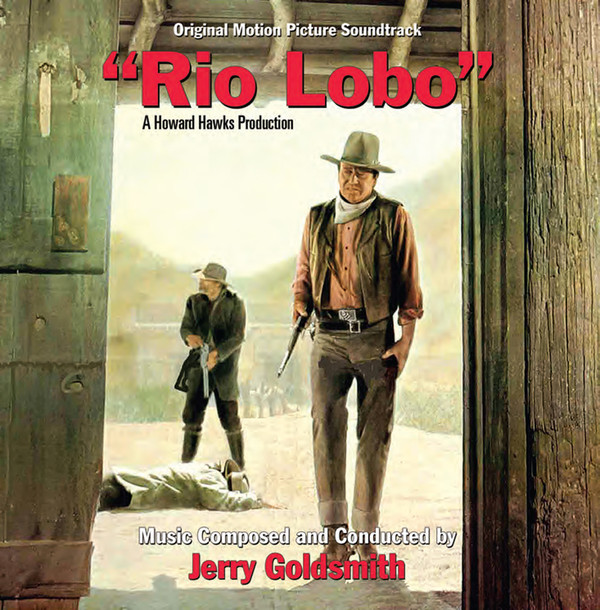"Rio Lobo" (Original Motion Picture Soundtrack)