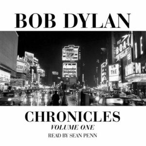 Bob Dylan ‎– Chronicles Volume One