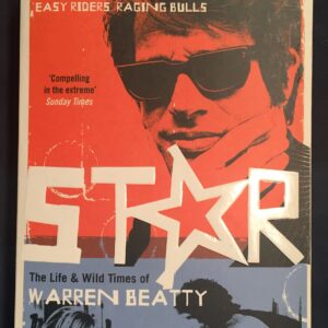Star: The Life and Wild Times of Warren Beatty