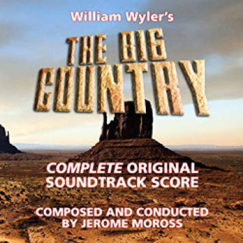 The Big Country (The Original Soundtrack)