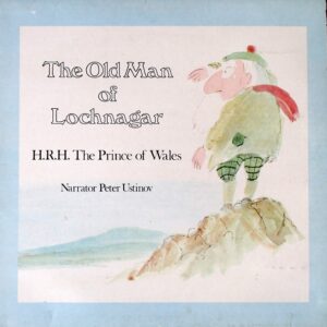 H.R.H. The Prince Of Wales (2) ‎– The Old Man Of Lochnagar
