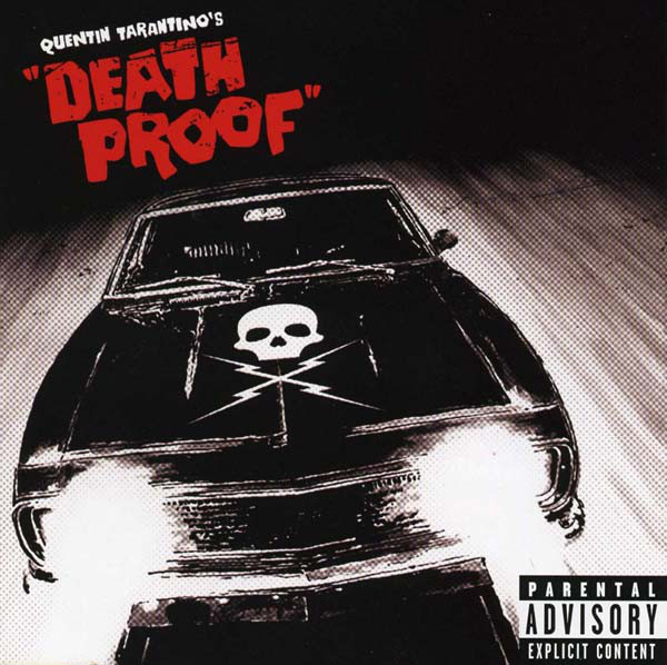 Quentin Tarantino's "Death Proof" - Original Soundtrack