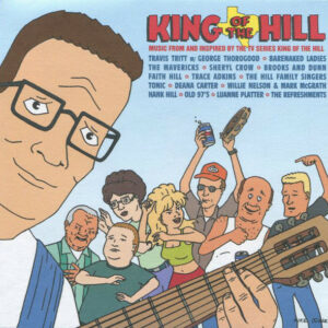 Music From And Inspired By The TV Series King Of The Hill