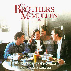 The Brothers McMullen Original Motion Picture Soundtrack The Brothers McMullen Original Motion Picture Soundtrack