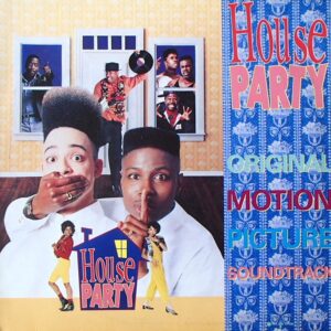 House Party (Music From The Motion Picture)