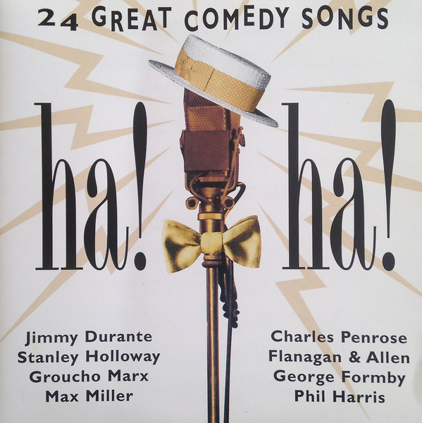 Ha! Ha! (24 Great Comedy Songs)