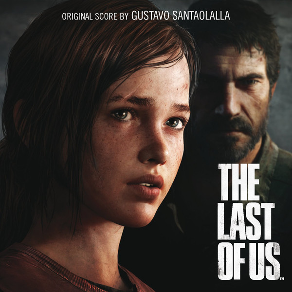 The Last Of Us (music from the motion picture)