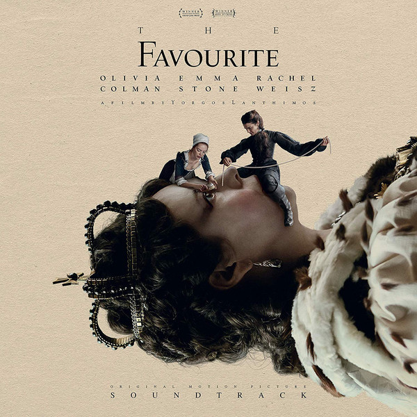 The Favourite (Original Motion Picture Soundtrack) The Favourite (Original Motion Picture Soundtrack)