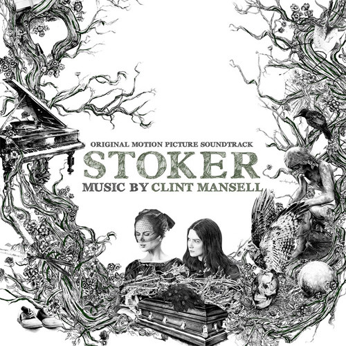 Stoker - Original Motion Picture Soundtrack