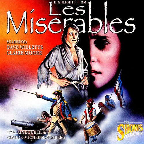 Les Miserables Highlights (The Shows collection)