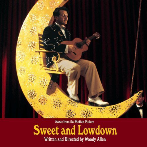 Sweet And Lowdown (Music From The Motion Picture Written And Directed By Woody Allen)