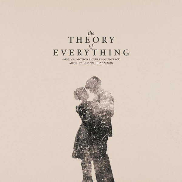 The Theory Of Everything (Original Motion Picture Soundtrack)