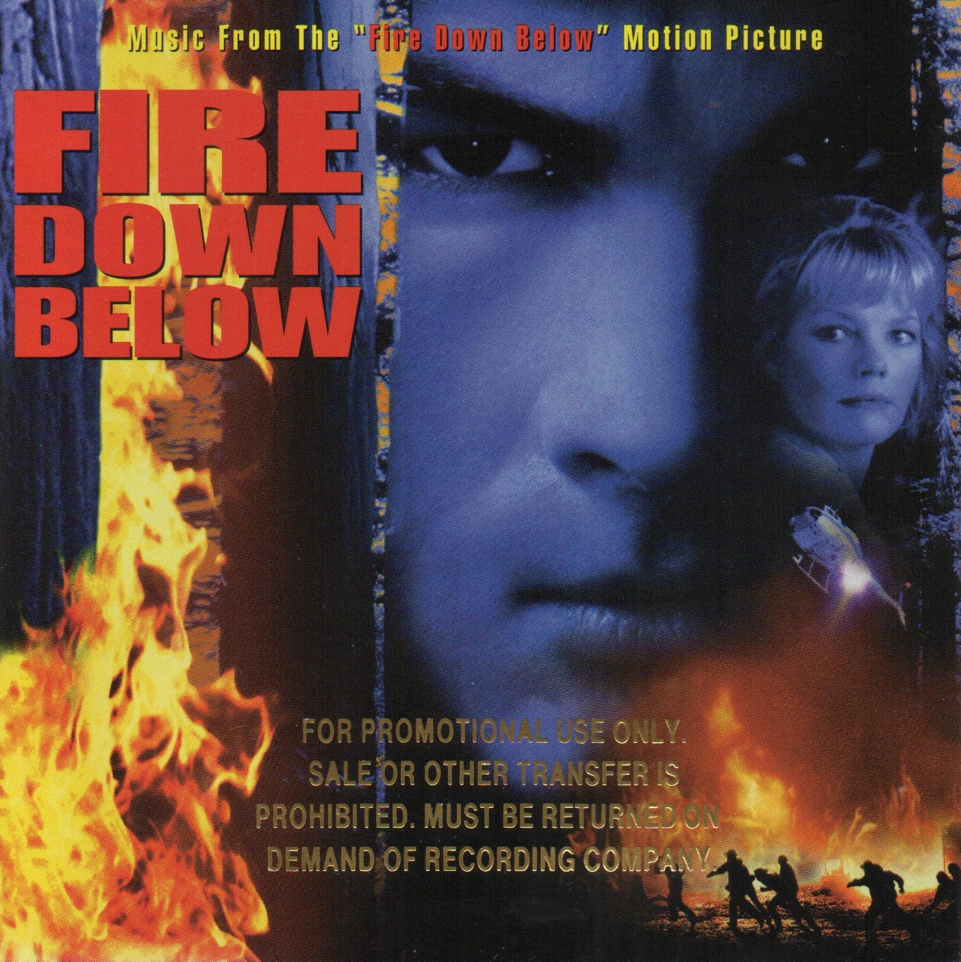 Music From The "Fire Down Below" Motion PictureMusic From The "Fire Down Below" Motion Picture