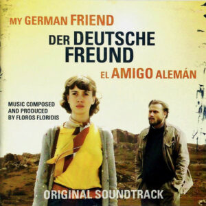My German Friend = Der Deutsche Freund = El Amigo Alemán
