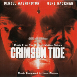 Crimson Tide (Music From The Original Motion Picture)
