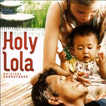 Holy Lola (Original Soundtrack)