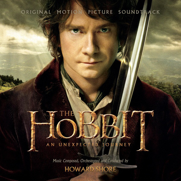 The Hobbit: An Unexpected Journey (Original Motion Picture Soundtrack)