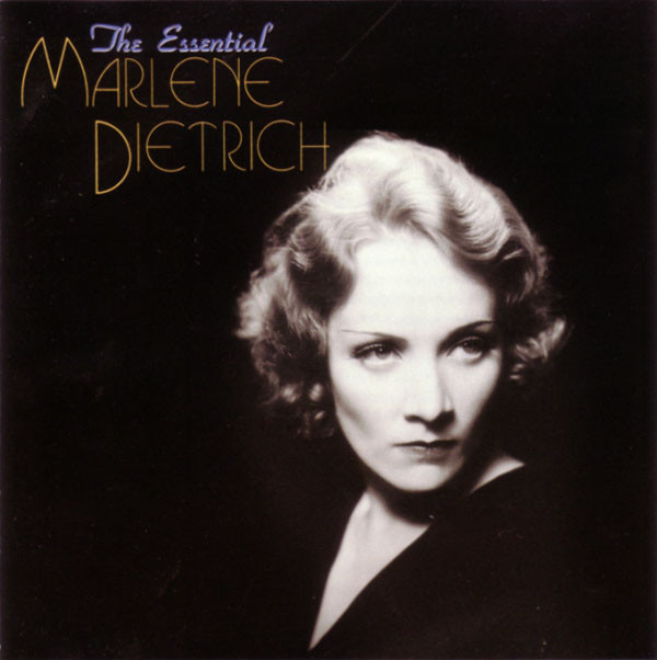 The Essential Marlene Dietrich