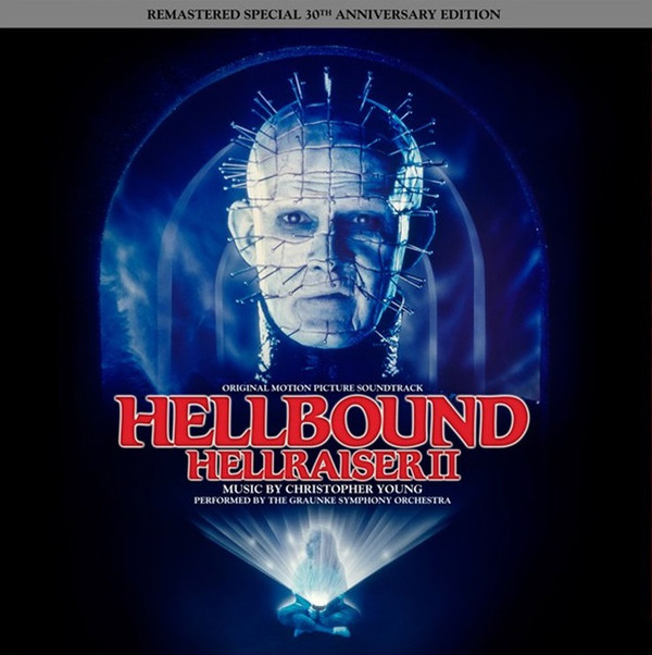 Hellbound: Hellraiser II (Original Motion Picture Soundtrack)