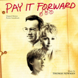 Pay It Forward (Original Motion Picture Soundtrack)