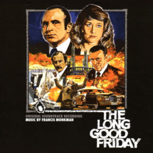 The Long Good Friday (Original Soundtrack Recording)