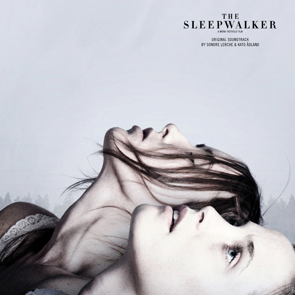 The Sleepwalker (Original Soundtrack)