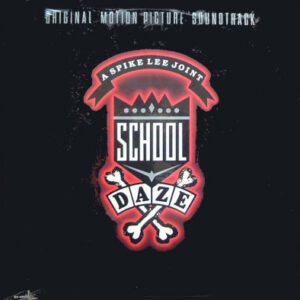 School Daze (Original Motion Picture Soundtrack)