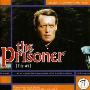 The Prisoner [File #1] (Original Television Soundtrack)