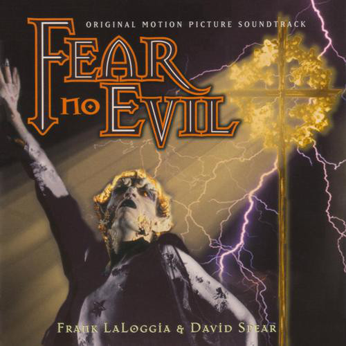 Fear No Evil (Original Motion Picture Soundtrack)