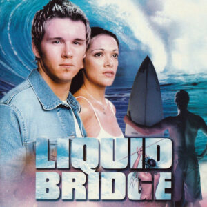 Liquid Bridge (Soundtrack)