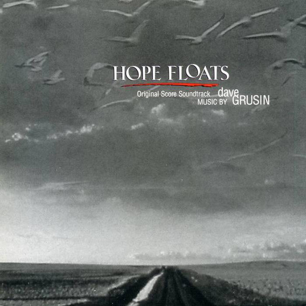 Hope Floats (Original Score Soundtrack)