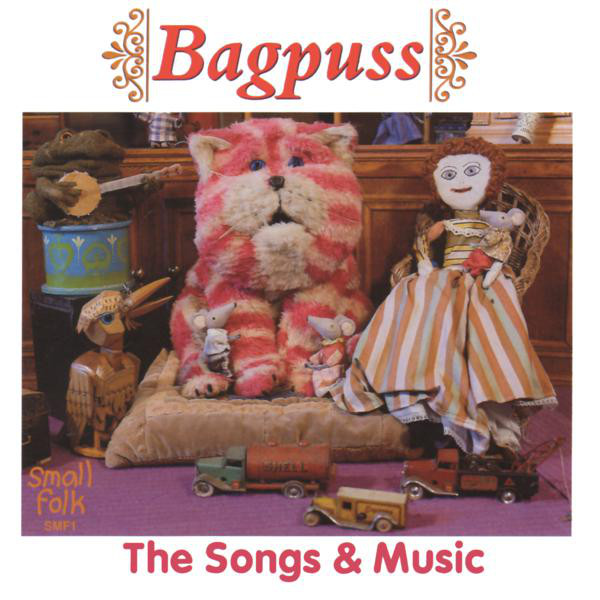 Bagpuss: The Songs & Music